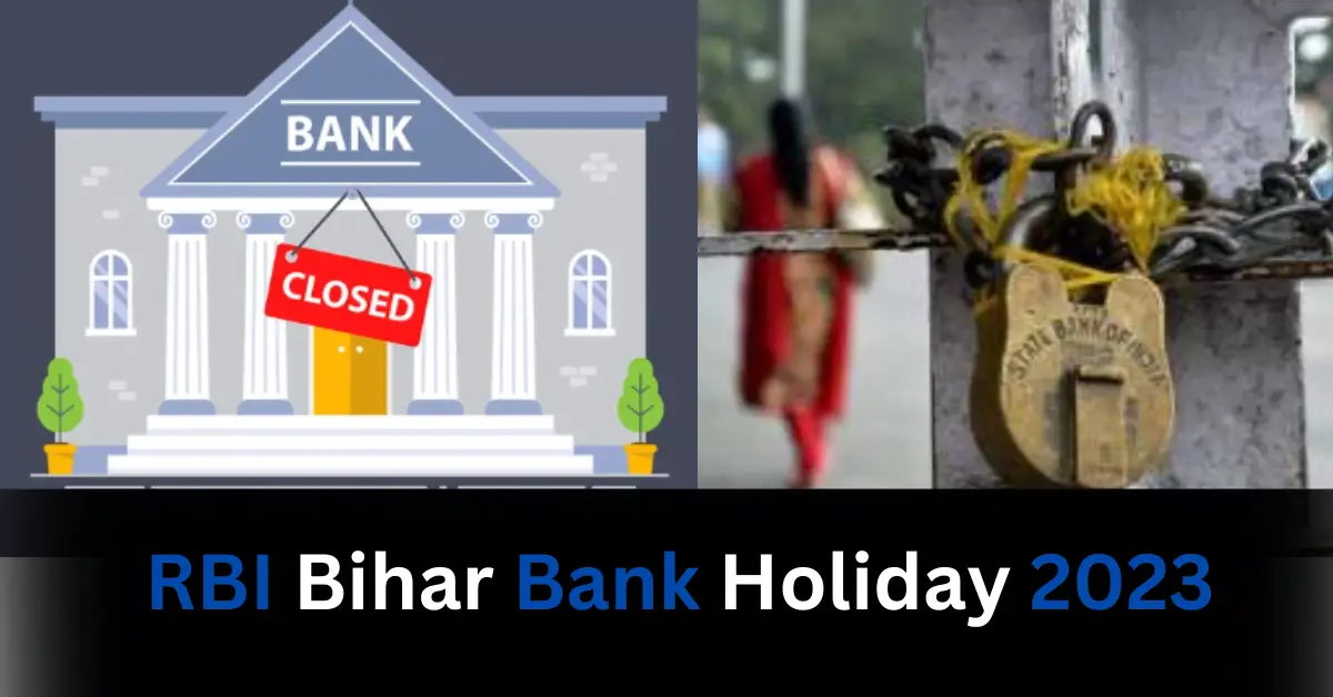 RBI Bihar Bank Holiday 2023 Sudhinfo