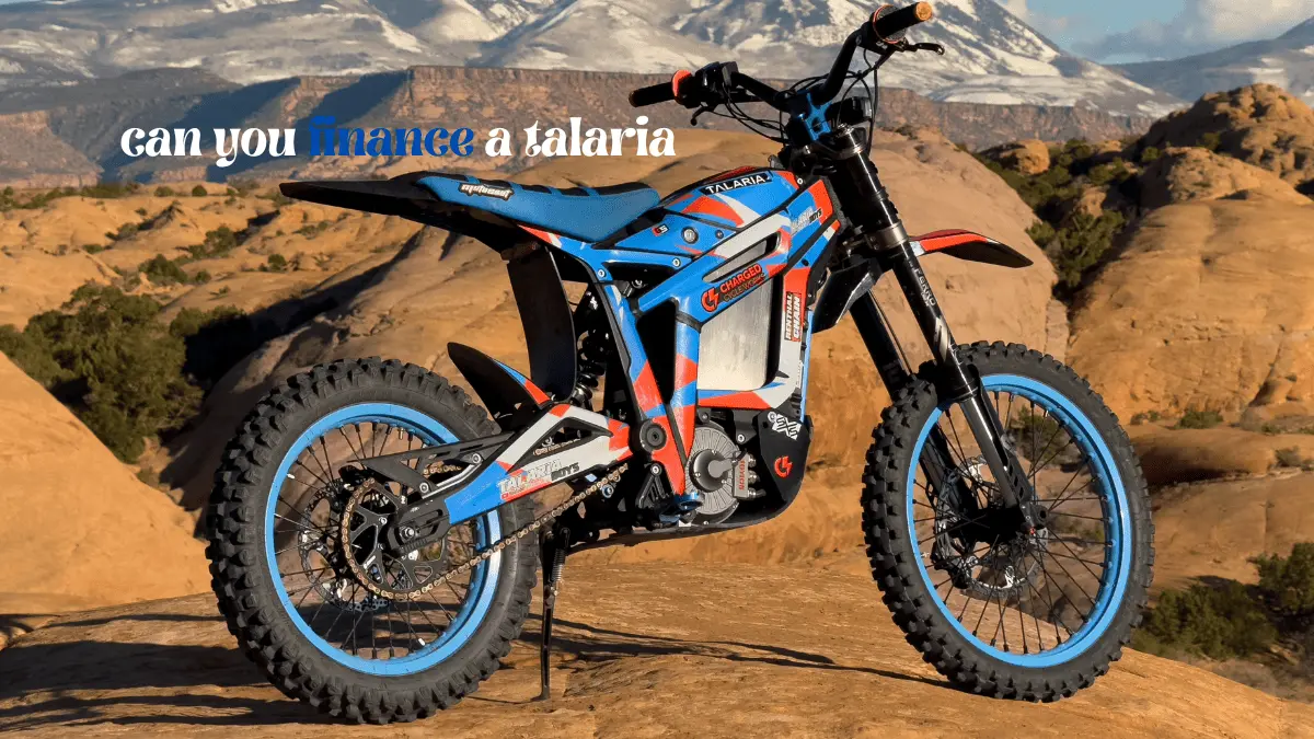 can you finance a talaria​