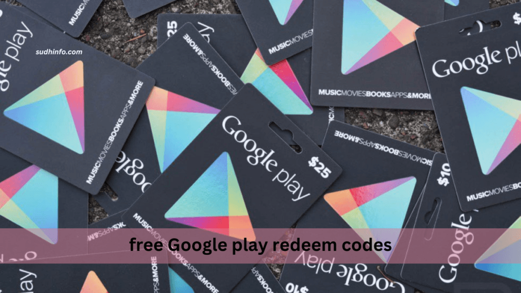 How to Get Google Play Redeem Code Free